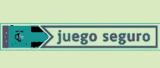 Juego seguro